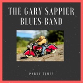 The Gary Sappier Blues Band - Don't Worry About It