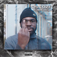 Les mains liées - Single - Ciscozé