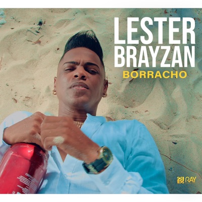 Borracho (feat. Ray Productions) - Single