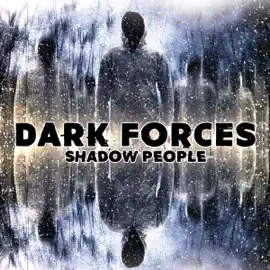 Dark Forces: Shadow People (Original Recording)