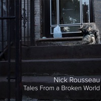 Tales From a Broken World (feat. Alex Ramírez) - Nick Rousseau