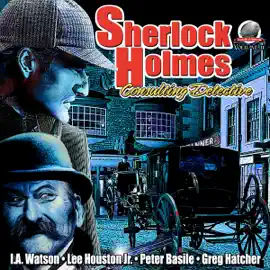 Sherlock Holmes: Consulting Detective, Volume 11 (Unabridged)