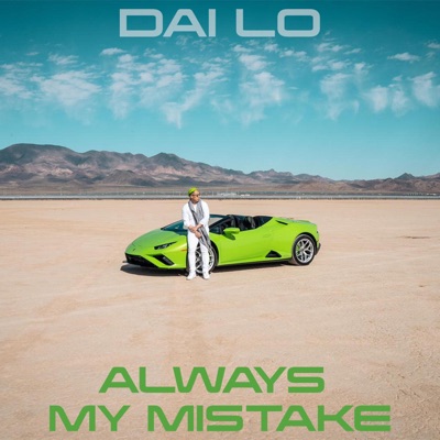 Always My Mistake - Single