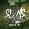 Slums - Kourtni Myers lyrics