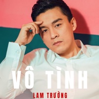Vô Tình - Lam Trường