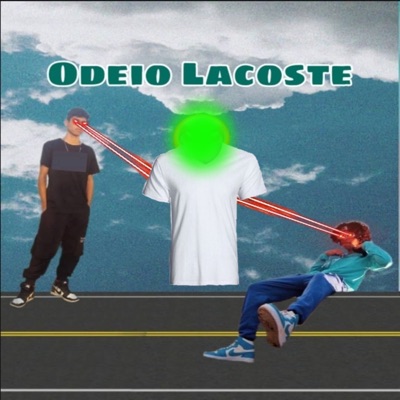 Odeio Lacoste (feat. Jotav) - Single