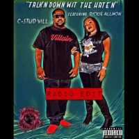Talk'n Down Wit Tha Hate'n (feat. Rickie Allmon) - Single - C-stud Vill