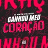 Ganhou Meu Coração - Single