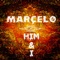 Him and I - MARÇELØ lyrics