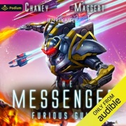 Furious Gulf: The Messenger, Book 12 (Unabridged) - JN Chaney & Terry Maggert