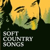 Soft Country Songs