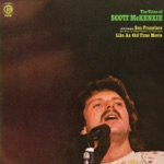 San Francisco (Be Sure to Wear Some Flowers In Your Hair) by Scott McKenzie