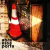Abra Essa Porta