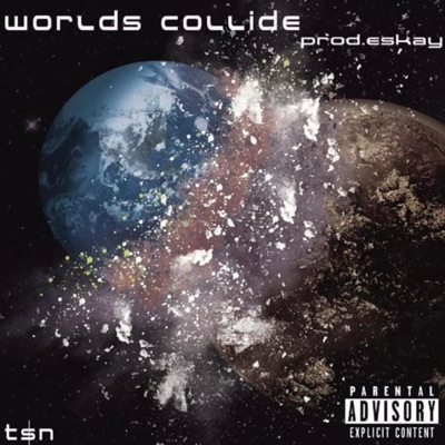 Worlds Collide