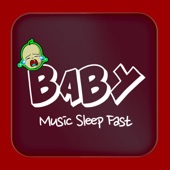 Baby Music Sleep Fast artwork
