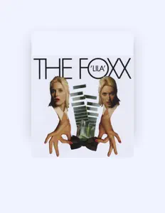 The Foxxを聴いたり、ミュージックビデオを鑑賞したり、経歴やツアー日程などを確認したりしましょう！