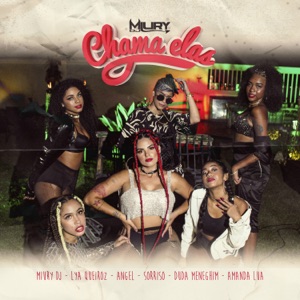 Chama Elas (feat. Duda Meneghin, Mc Sorriso & Amanda Lua)