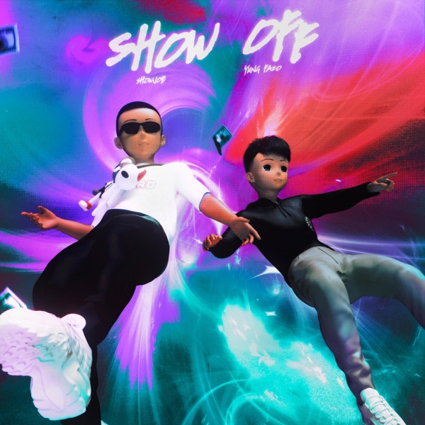 Show Off (feat. Yung Fazo)