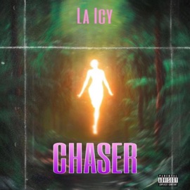 CHASER (feat. La Icy) Or Game