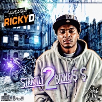 STRICTLY BIZNE$$, Vol. 2