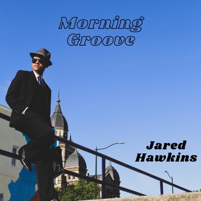 Morning Groove - Single