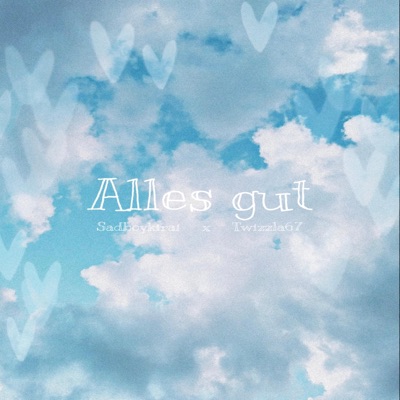 Alles gut - Single