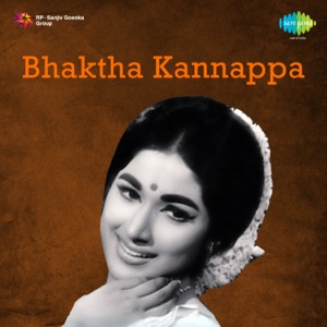 Bhaktha Kannappa (Original Motion Picture Soundtrack)