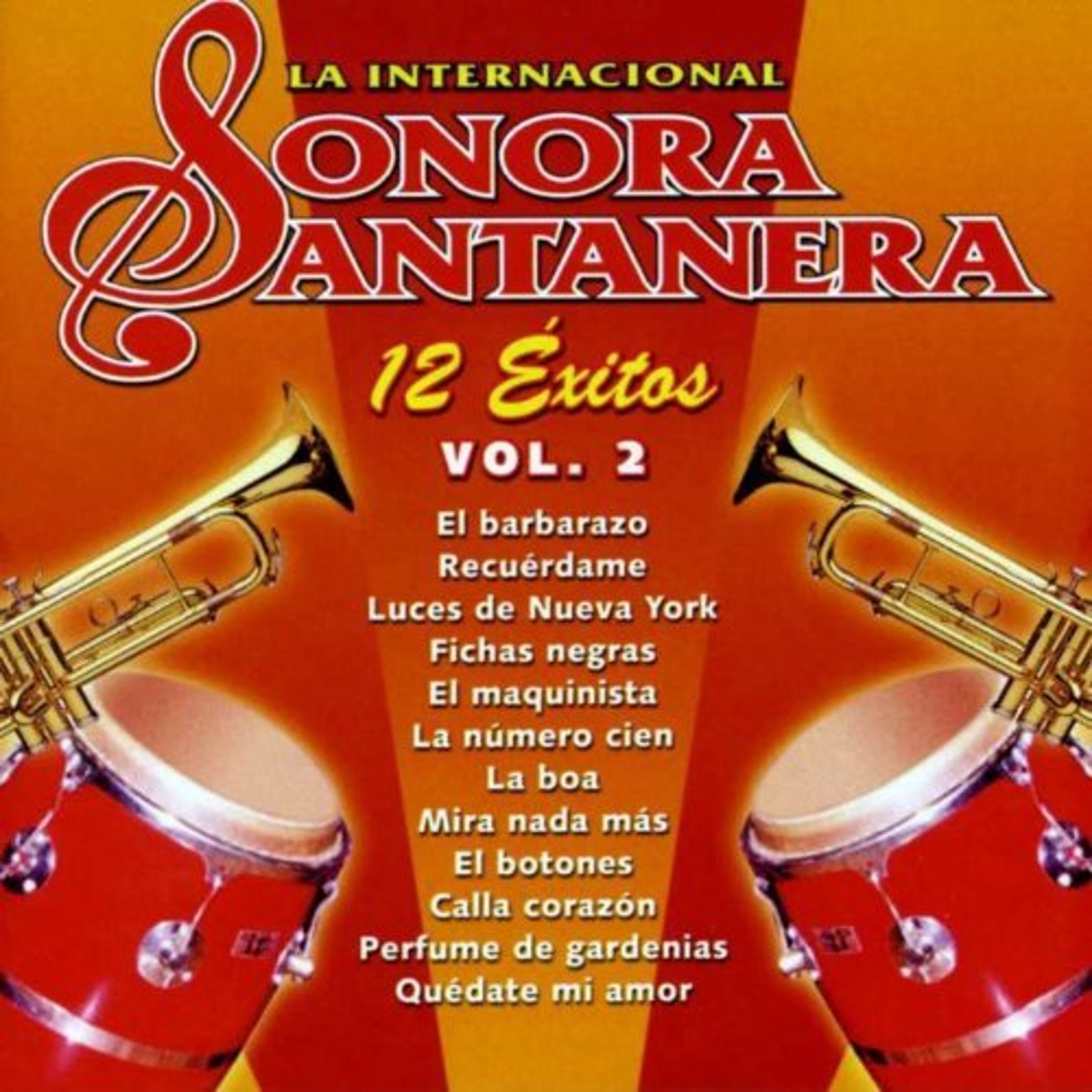 12 Éxitos la Internacional Sonora Santanera, Vol. 2