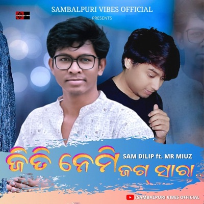 Jiti Nemi Jag Saara (feat. Mr Miuz) - Single