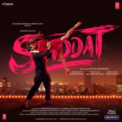 Shiddat (Original Motion Picture Soundtrack)