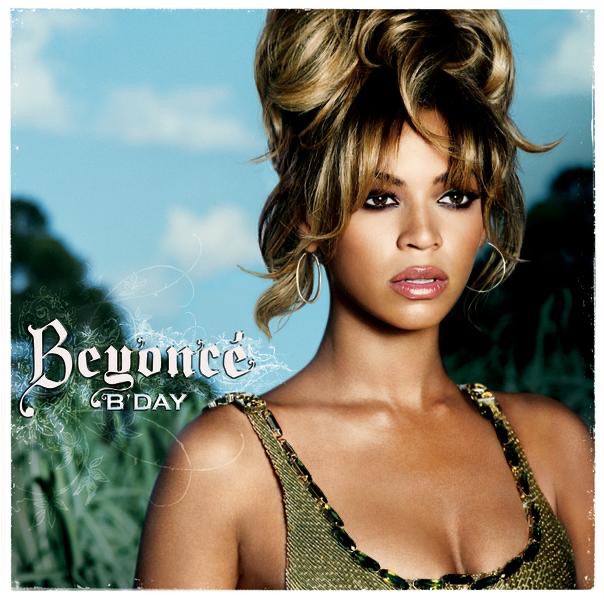 B'Day by Beyoncé