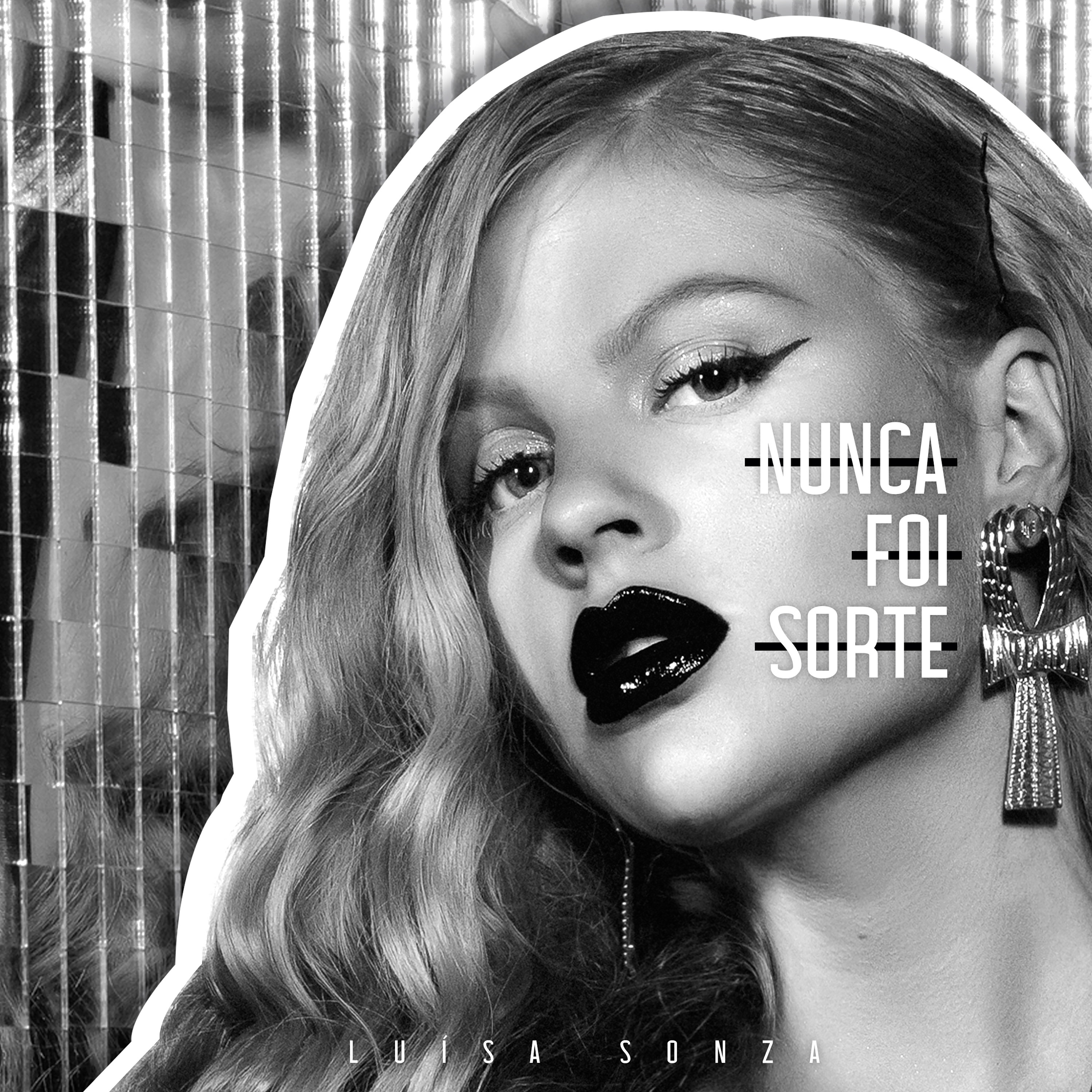 Nunca Foi Sorte - Single