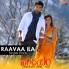 Raavaa Ila (From "Parichayam") - Single