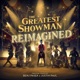 THE GREATEST SHOWMAN: REIMAGINED cover art