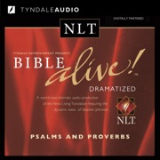 Bible Alive! NLT Psalms and Proverbs - New Living Translation & Tyndale