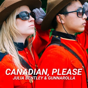 Julia Bentley & Gunnarolla - Canadian, Please - Line Dance Music