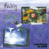 Fräulein - By the Water