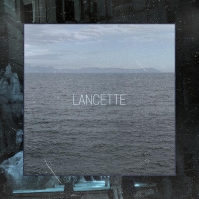 LANCETTE (feat. La.Rock & nzw) - Single