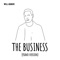 The Business - Will Adagio lyrics