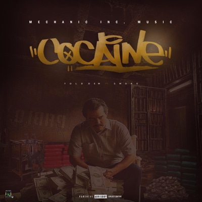 Cocaine (feat. Smoke) - Single