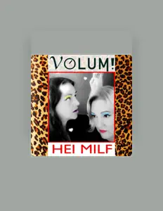 收听 Volum!、观看音乐视频、阅读小传、查看巡演日期等 ！