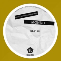 Mondo - Single - Toni Carrillo, Masterslave & Oliver-K