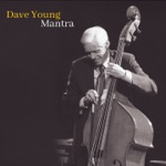 Dave Young - We Three