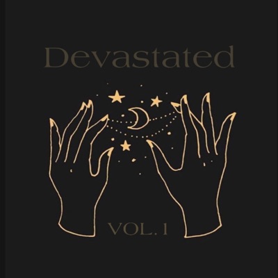 Devastated, Vol. 1 - EP