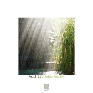 Rainy Fridays - Single