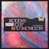 Kids Of Summer - Single
