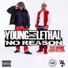 No Reason (feat. Youngin', Jordan Hollywood & Maino) - Single