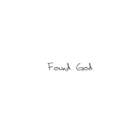 Found God (feat. Chloe Sagum) - Single - NonSense & CMTT