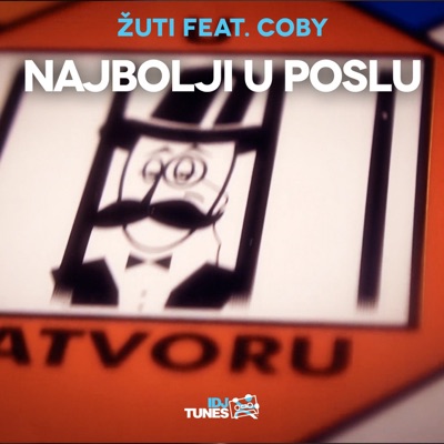 Najbolji U Poslu (feat. CØBY) - Single
