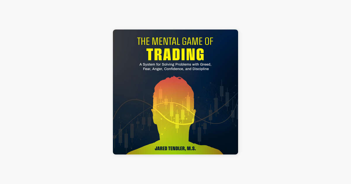 The Mental Game Of Trading Pdf Free Download The Mental Game of Trading: A System for Solving Problems with Greed